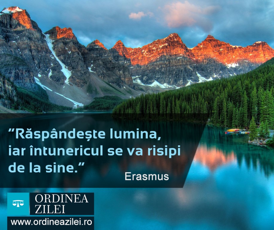CITATUL ZILEI. Răspândește lumina, iar întunericul se va risipi de la sine