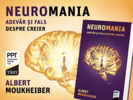 Neuromania. Adevăr și fals despre creier